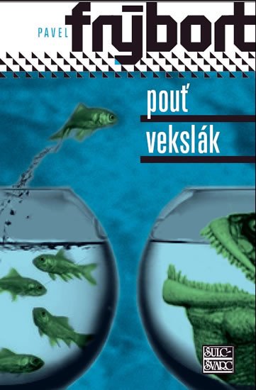 POUŤ VEKSLÁK