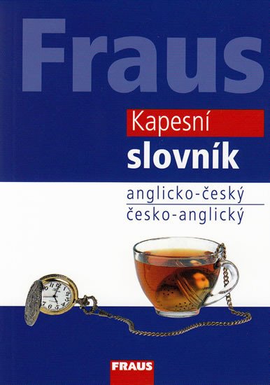 KAPESNÍ SLOVNÍK ANGLICKO ČESKÝ ČESKO ANGLICKÝ