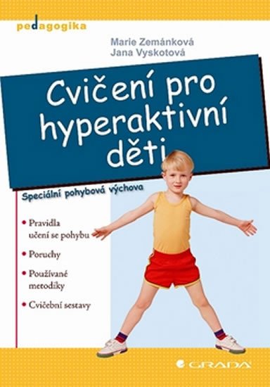 CVIČENÍ PRO HYPERAKTIVNÍ DĚTI