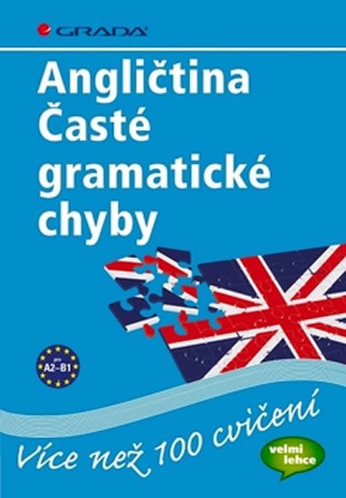 ANGLIČTINA-ČASTÉ GRAMATICKÉ CHYBY/GRADA