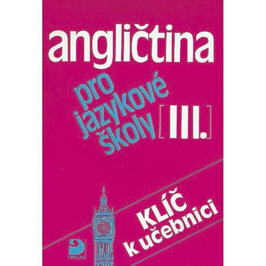 ANGLIČTINA PRO JAZYKOVÉ ŠKOLY III.