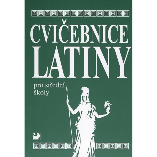 CVIČEBNICE LATINY PRO SŠ