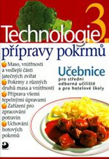 TECHNOLOGIE PŘÍPRAVY POKRMŮ 3.