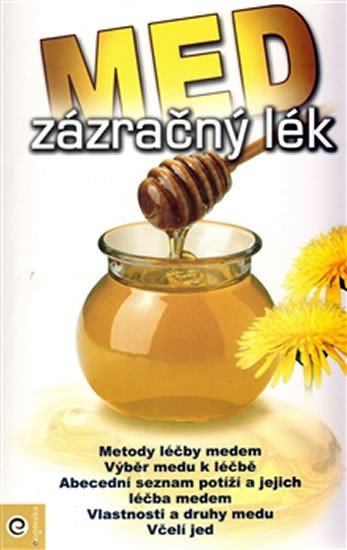 MED-ZÁZRAČNÝ LÉK