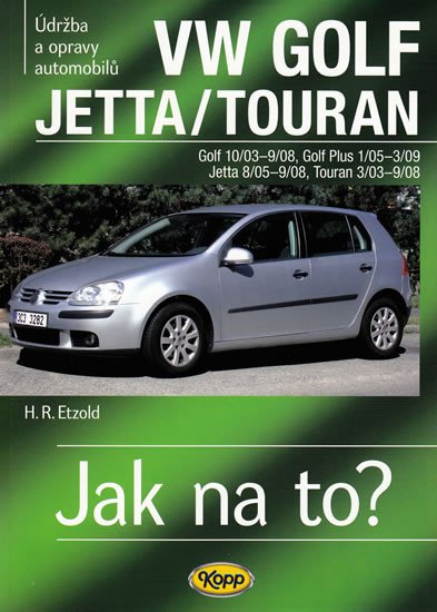 111. VW GOLF V/GOLF PLUS/JETA/TOURAN