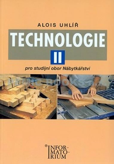 TECHNOLOGIE II NÁBYTKÁŘSTVÍ