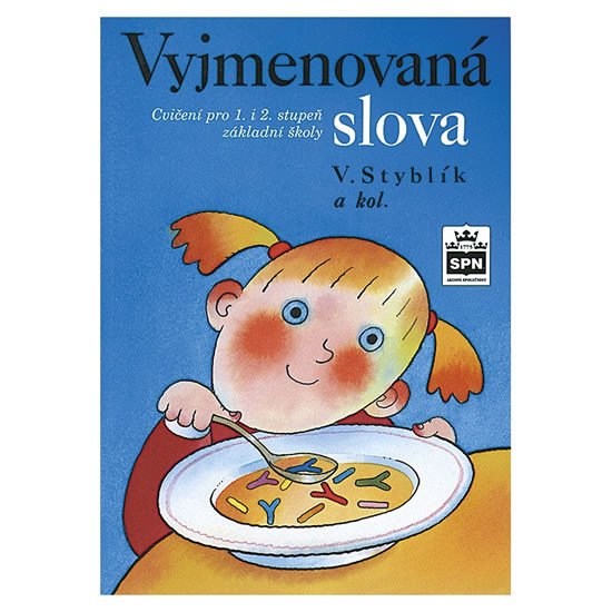 VYJMENOVANÁ SLOVA CVIČ.PRO 1.-2.STUPEŇ ZŠ