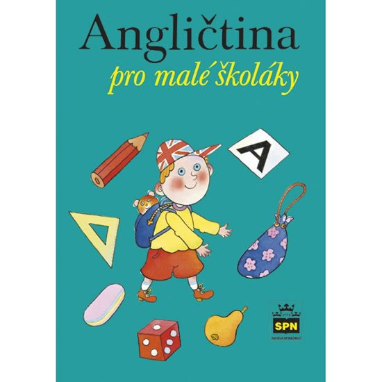 ANGLIČTINA PRO MALÉ ŠKOLÁKY