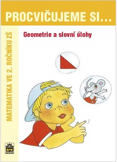 GEOMETRIE A SLOVNÍ ÚLOHY 2. ROČNÍK ZŠ