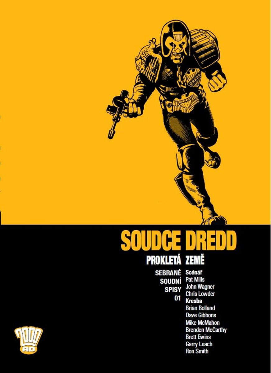 SOUDCE DREDD 01 PROKLETÁ ZEMĚ