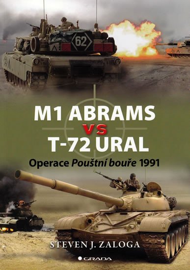 M1 ABRAMS VS T-72 URAL OPERACE POUŠTNÍ BOUŘE 1991