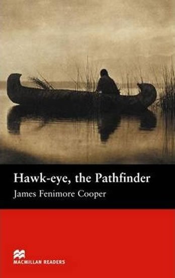 HAWK-EYE,THE PATHFINDER (READERS 2)