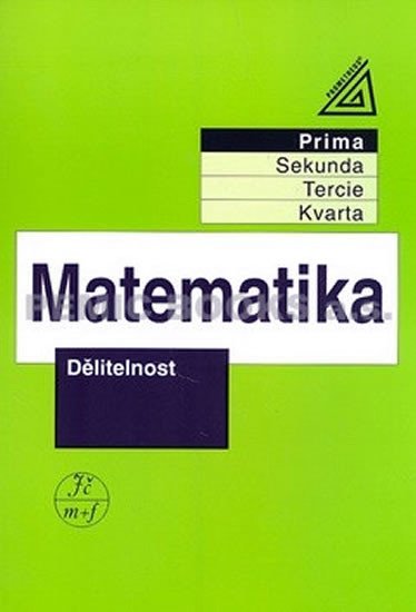 MATEMATIKA - DĚLITELNOST (PRIMA)