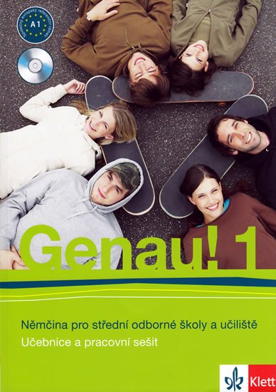 GENAU 1.NĚMČINA PRO SOŠ A UČILIŠTĚ UČEBNICE A PRACOVNÍ SEŠ