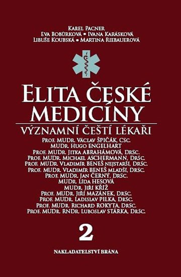 ELITA ČESKÉ MEDICÍNY (VÝZNAMNÍ Č.LÉK.2)