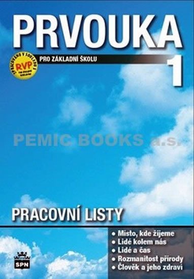 PRVOUKA PRO 1.ROČNÍK ZÁKLADNÍ ŠKOLY PRACOVNÍ LISTY