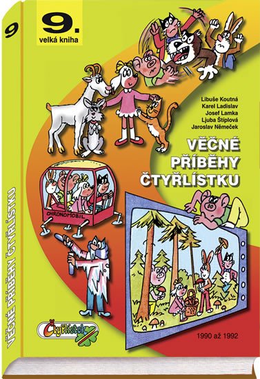 VĚČNÉ PŘÍBĚHY ČTYŘLÍSTKU 1990-92 /9/