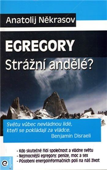 EGREGORY STRÁŽNÍ ANDĚLÉ?