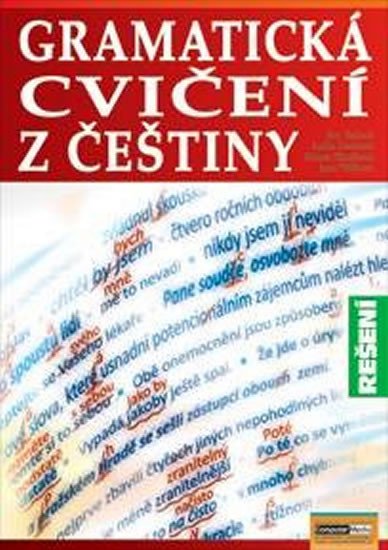 GRAMATICKÁ CVIČENÍ Z ČEŠTINY-ŘEŠENÍ