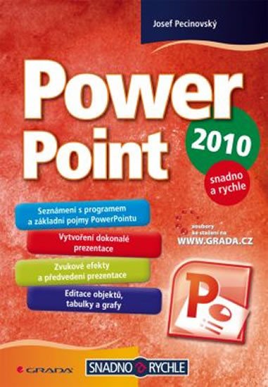 POWER POINT 2010-SNADNO A RYCHLE/GRADA