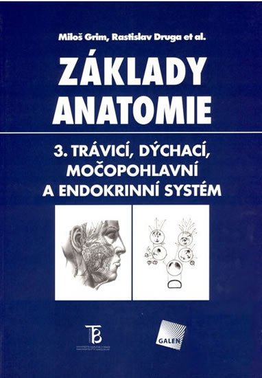 ZKLADY ANATOMIE 3 TRVIC DCHAC MOOPOHLAVN A ENDOKRINN