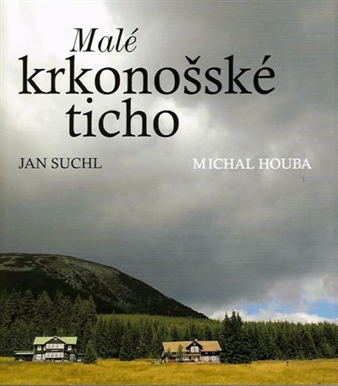 MALÉ KRKONOŠSKÉ TICHO