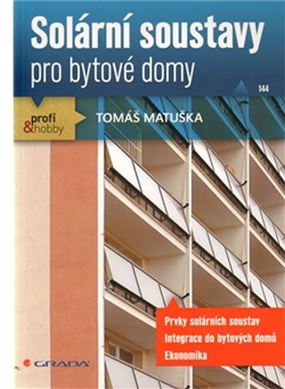 SOLÁRNÍ SOUSTAVY PRO BYTOVÉ DOMY