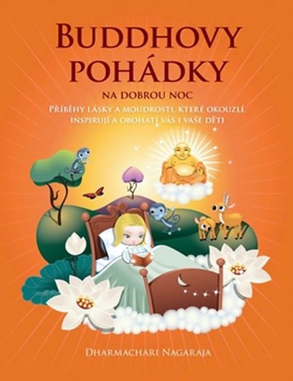 BUDDHOVY POHÁDKY NA DOBROU NOC