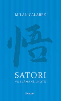 SATORI VE ZLÁMANÉ LHOTĚ