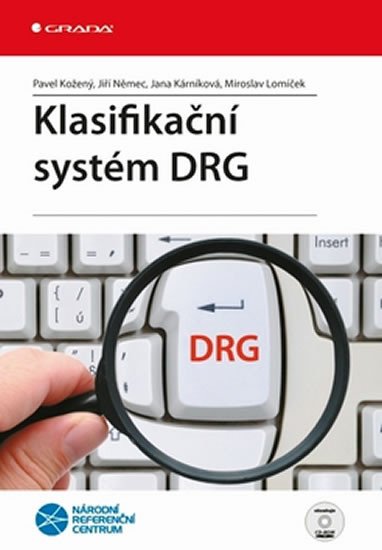 KLASIFIKAČNÍ SYSTÉM DRG + CD