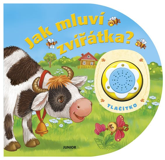 JAK MLUVÍ ZVÍŘÁTKA? ZVUKOVÉ LEPORELO