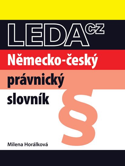 NĚMECKO-ČESKÝ PRÁVNICKÝ SLOVNÍK