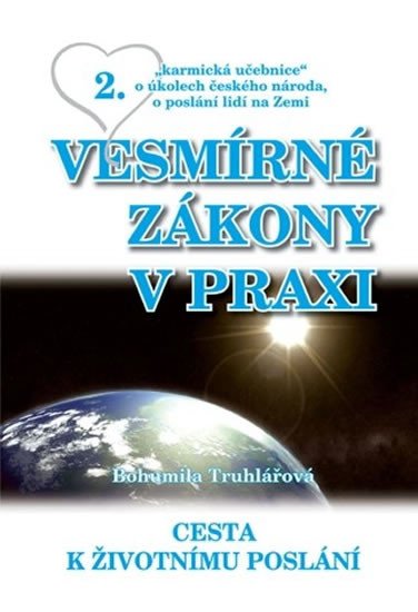 VESMÍRNÉ ZÁKONY V PRAXI /2