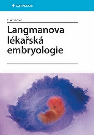 LANGMANOVA LÉKAŘSKÁ EMBRYOLOGIE