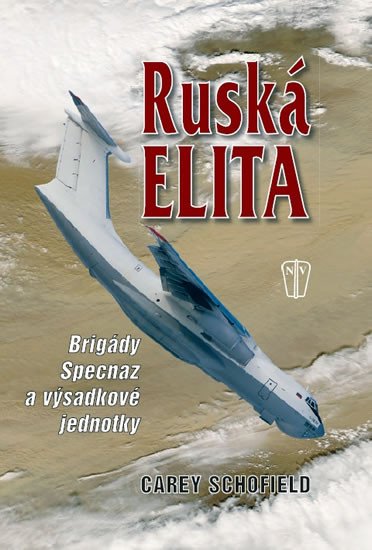 RUSKÁ ELITA BRIGÁDY SPECNAZ A VÝSADKOVÉ