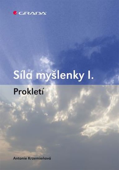 SÍLA MYŠLENKY I./PROKLETÍ