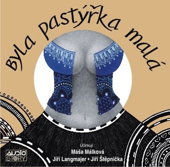 BYLA PASTÝŘKA MALÁ CD