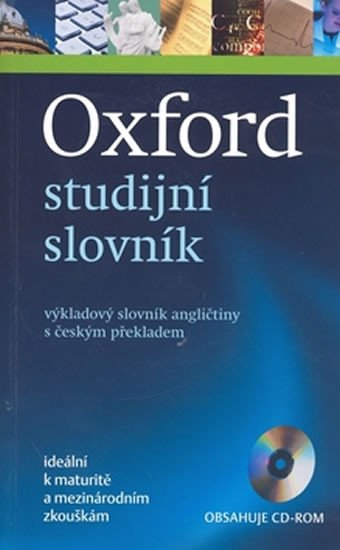 OXFORD STUDIJNÍ SLOVNÍK S ČESKÝM PŘEKLADEM +CD