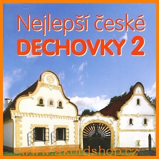 CD NEJLEPŠÍ ČESKÉ DECHOVKY 2