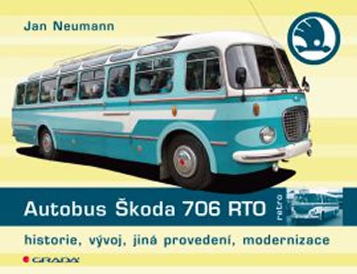 AUTOBUS ŠKODA 706 RTO (HISTORIE,VÝVOJ,JINÁ PROVEDENÍ,...)