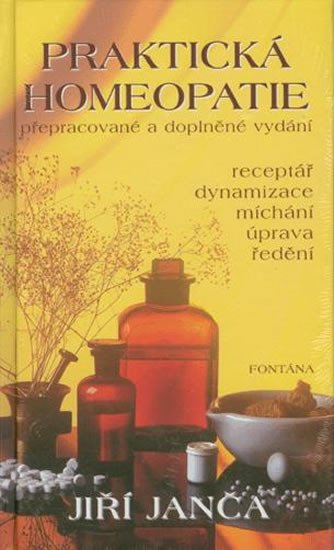 PRAKTICKÁ HOMEOPATIE (DOPLNĚNÉ VYDÁNÍ)