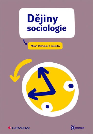 DĚJINY SOCIOLOGIE