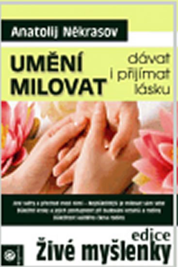 UMĚNÍ MILOVAT