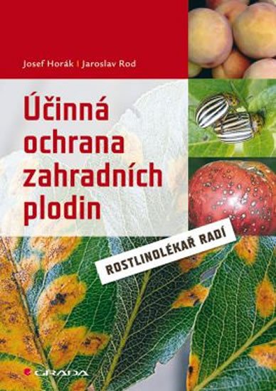 ÚČINNÁ OCHRANA ZAHRADNÍCH PLODIN