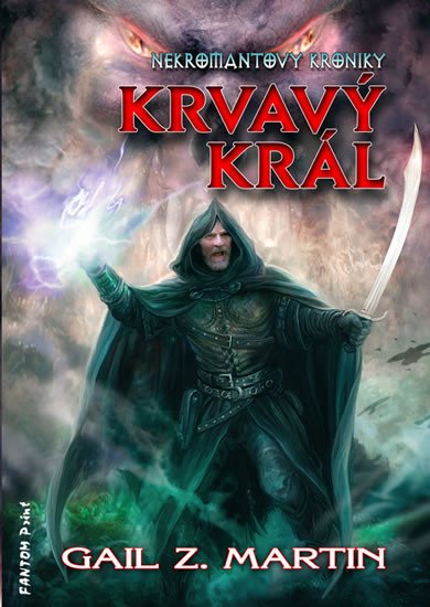 KRVAVÝ KRÁL (NEKROMANTOVY KRONIKY 2)