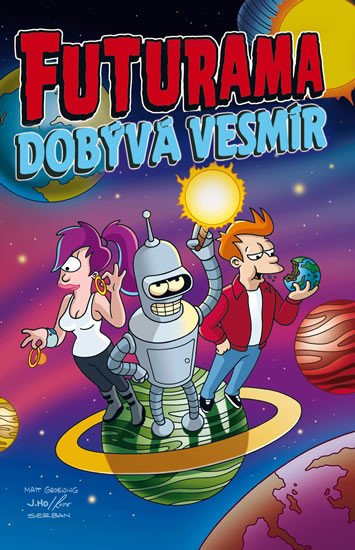 FUTURAMA DOBÝVÁ VESMÍR