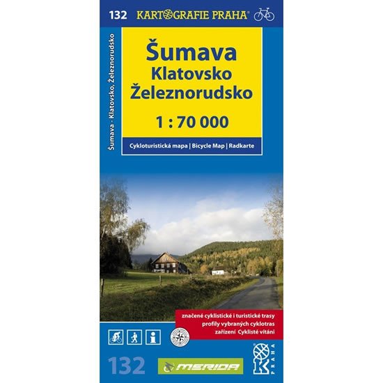 ŠUMAVA KLATOVSKO ŽELEZNORUDSKO /CYKLOMAPA/132
