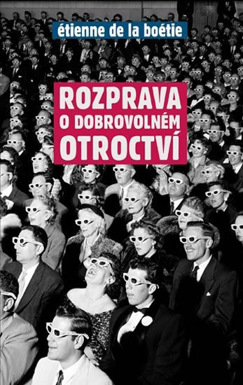 ROZPRAVA O DOBROVOLNÉM OTROCTVÍ