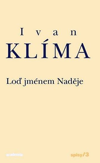 LOĎ JMÉNEM NADĚJE