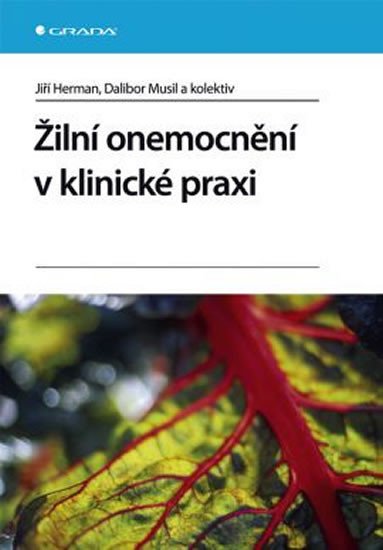 ŽILNÍ ONEMOCNĚNÍ V KLINICKÉ PRAXI